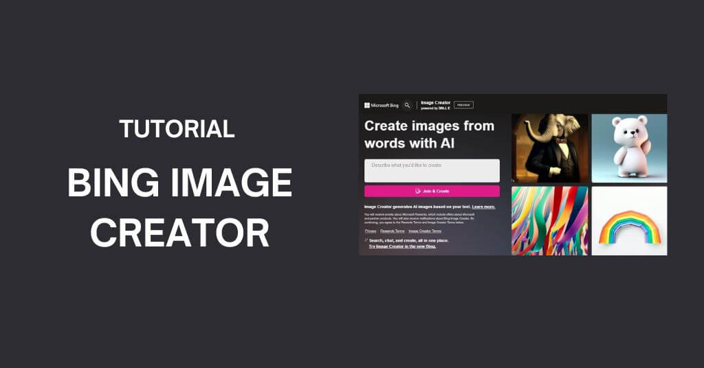 Bing Image Creator Tutorial: How to Use it Efficiently