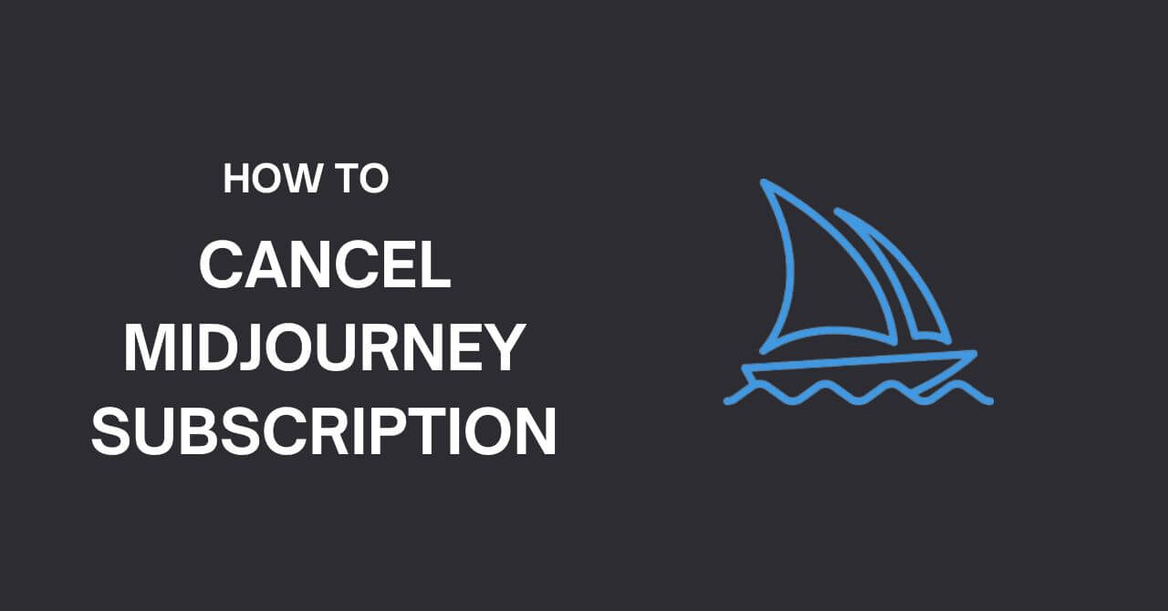 How to Cancel Midjourney Subscription