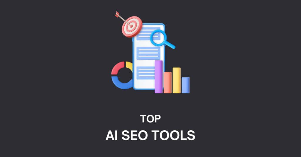 Top 11 AI SEO Tools to Improve SEO [2024]